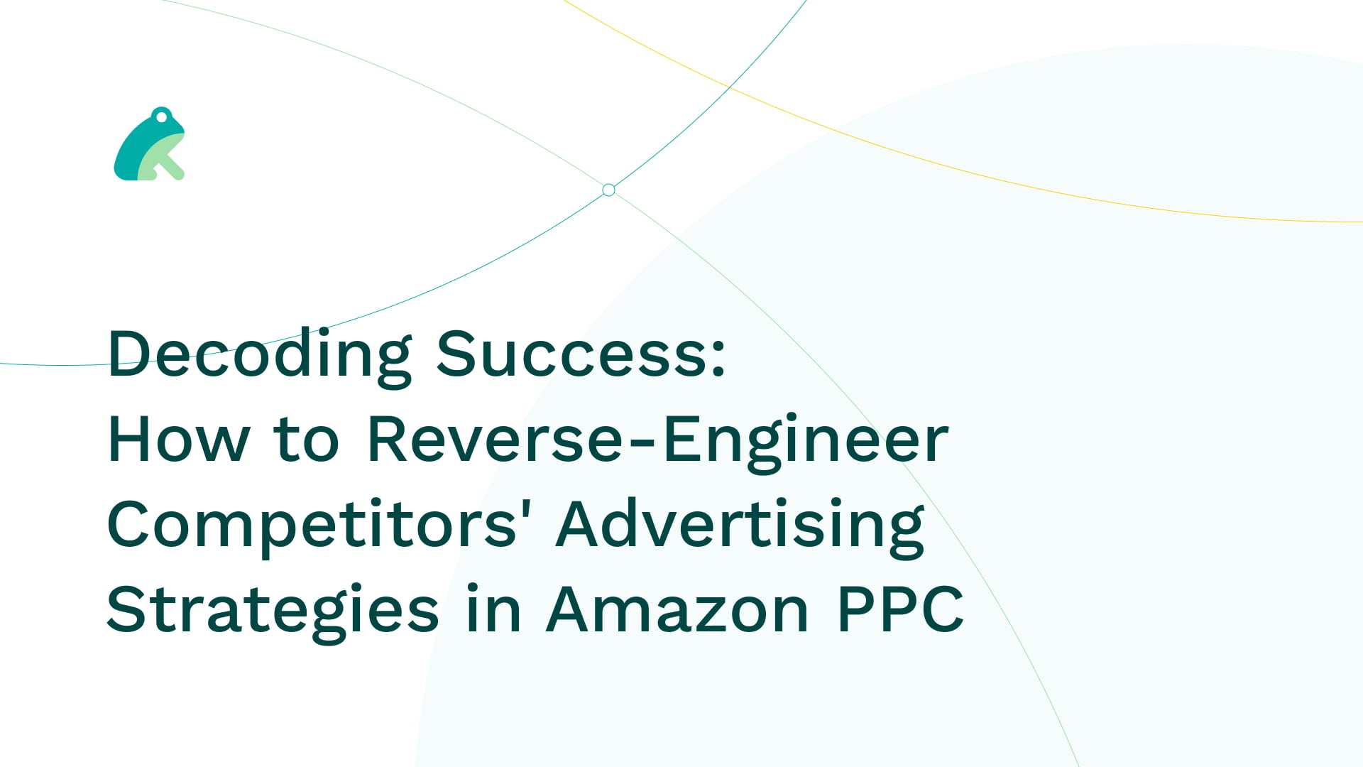 Decoding Success: How to Reverse-Engineer Competitors' Advertising Strategies in Amazon PPC