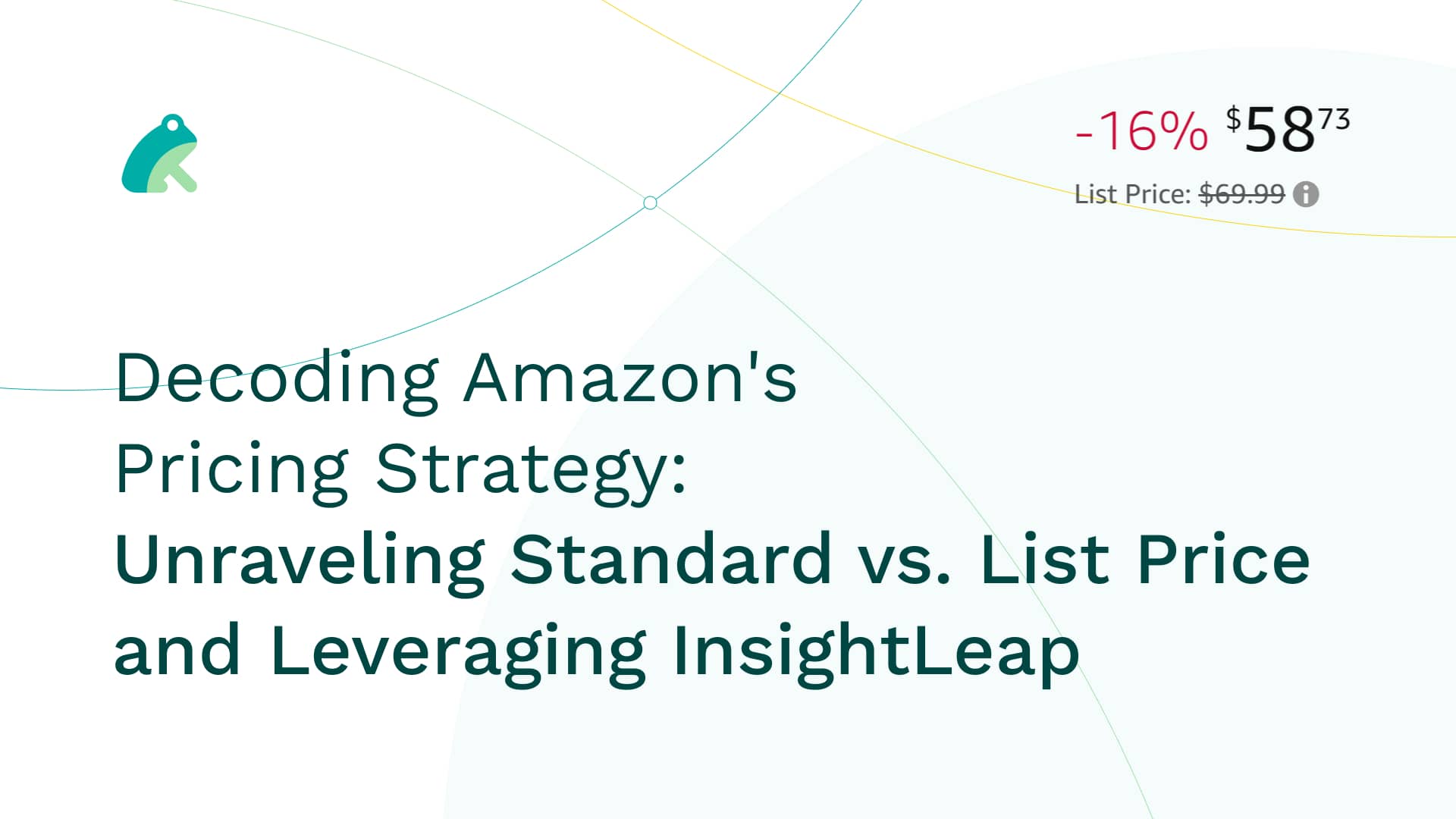 Decoding Amazon's Pricing Strategy: Unraveling Standard vs. List Price and Leveraging InsightLeap