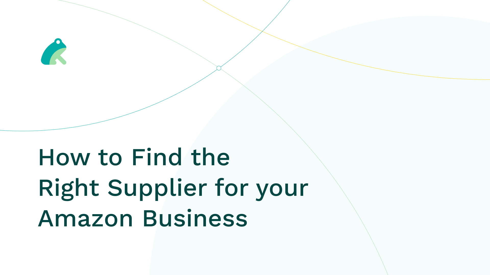 How to Find the Right Supplier for your Amazon Business