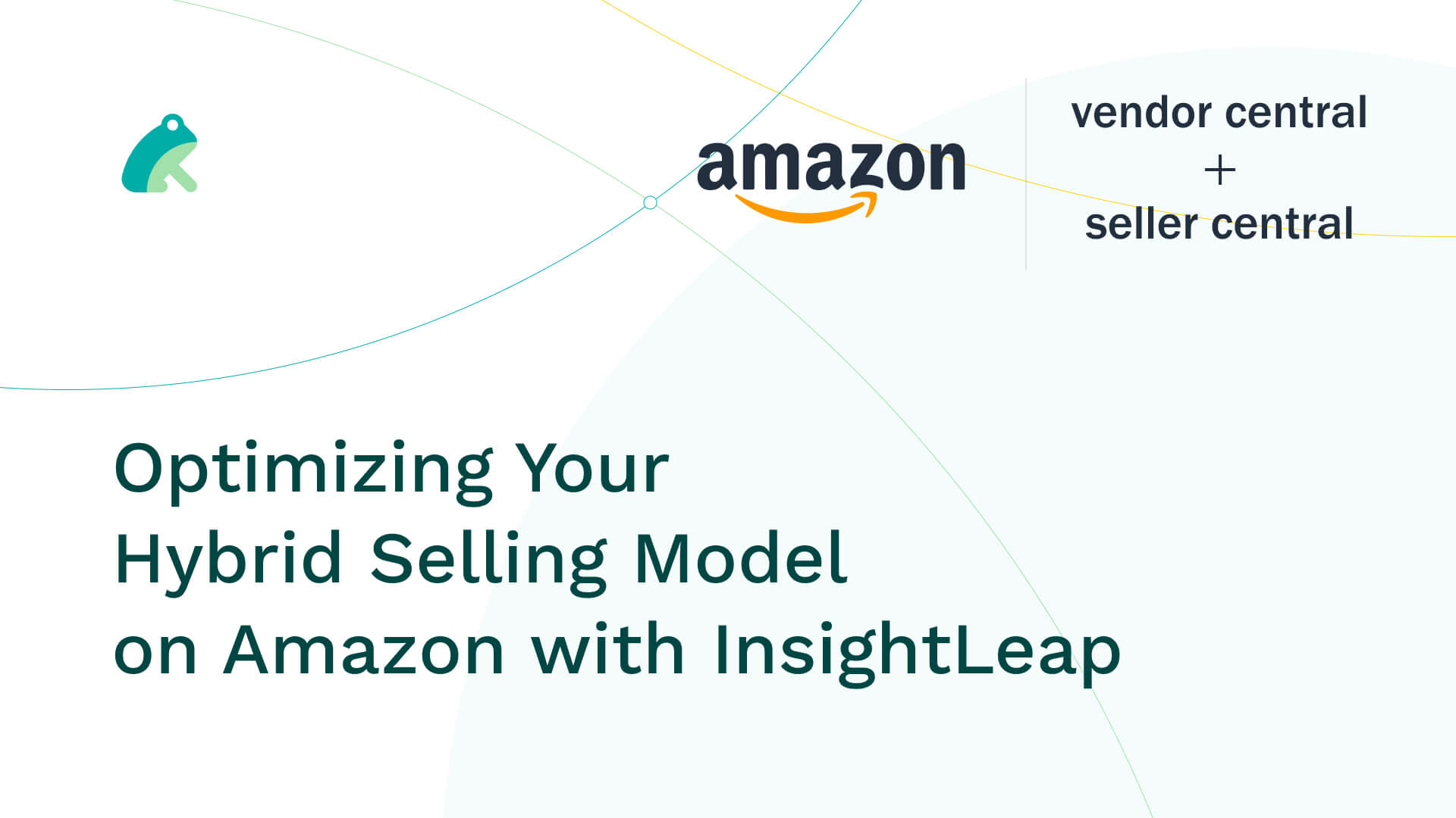 Optimizing Your Hybrid Selling Model on Amazon with InsightLeap