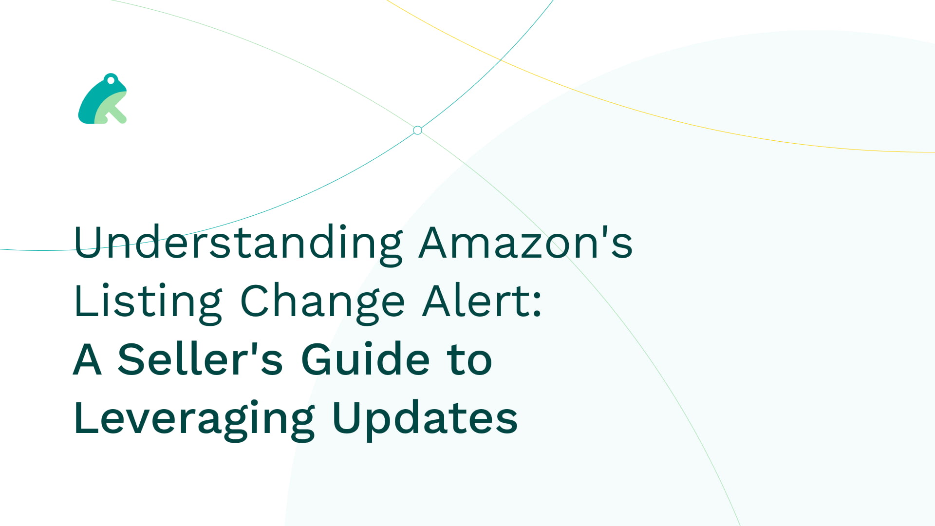 Understanding Amazon's Listing Change Alert: A Seller's Guide to Leveraging Updates