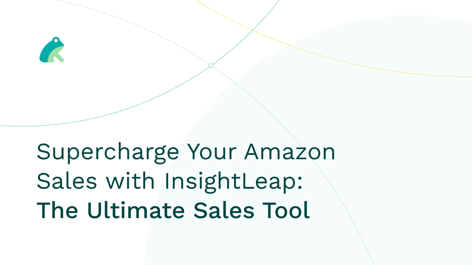Supercharge Your Amazon Sales with InsightLeap: The Ultimate Sales Tool