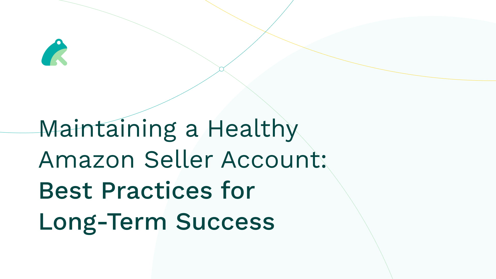 Maintaining a Healthy Amazon Seller Account: Best Practices for Long-Term Success