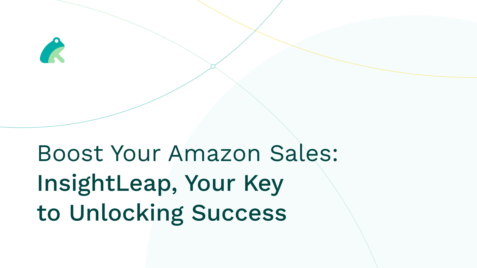 Boost Your Amazon Sales: InsightLeap, Your Key to Unlocking Success
