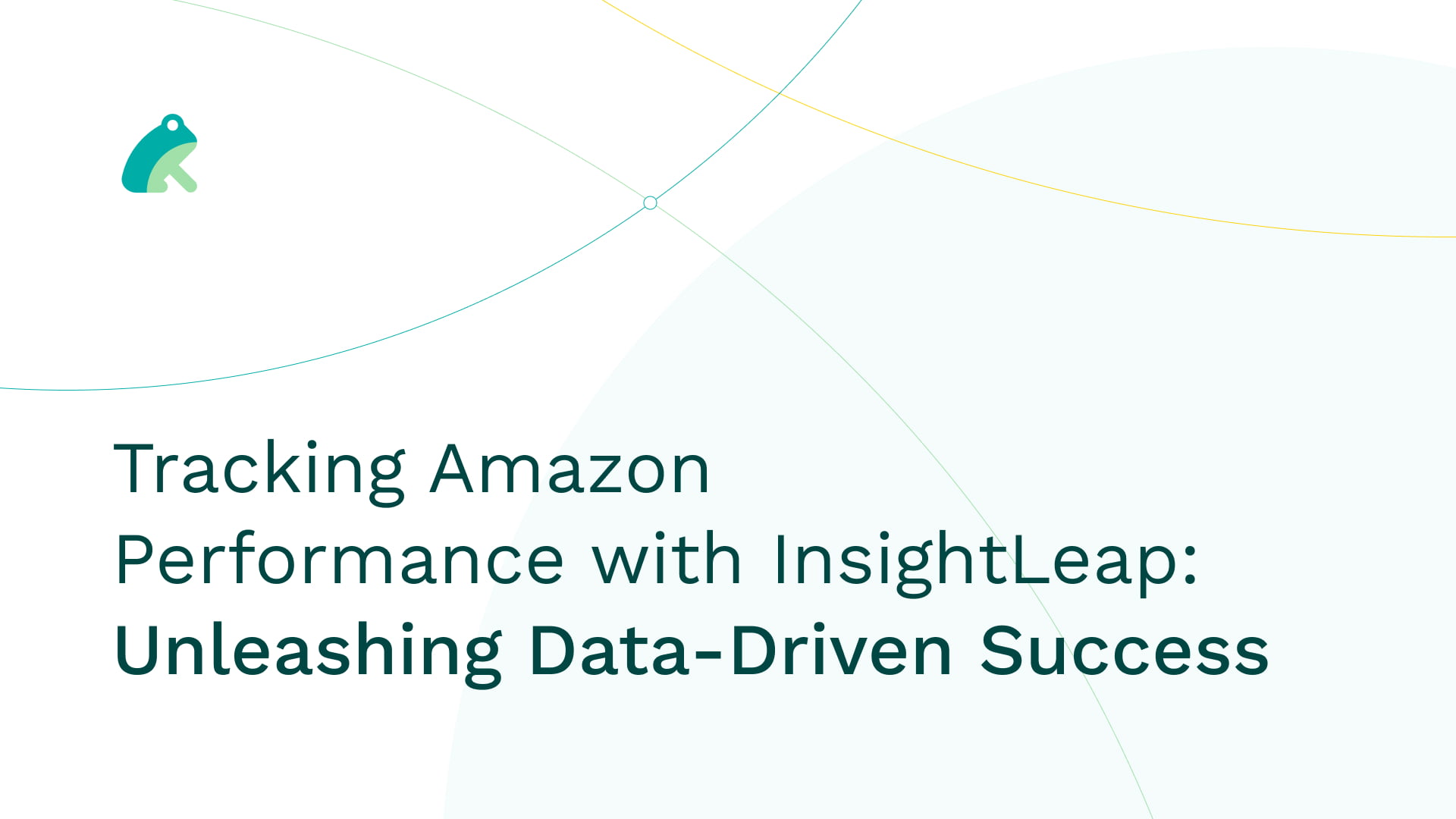Tracking Amazon Performance with InsightLeap: Unleashing Data-Driven Success