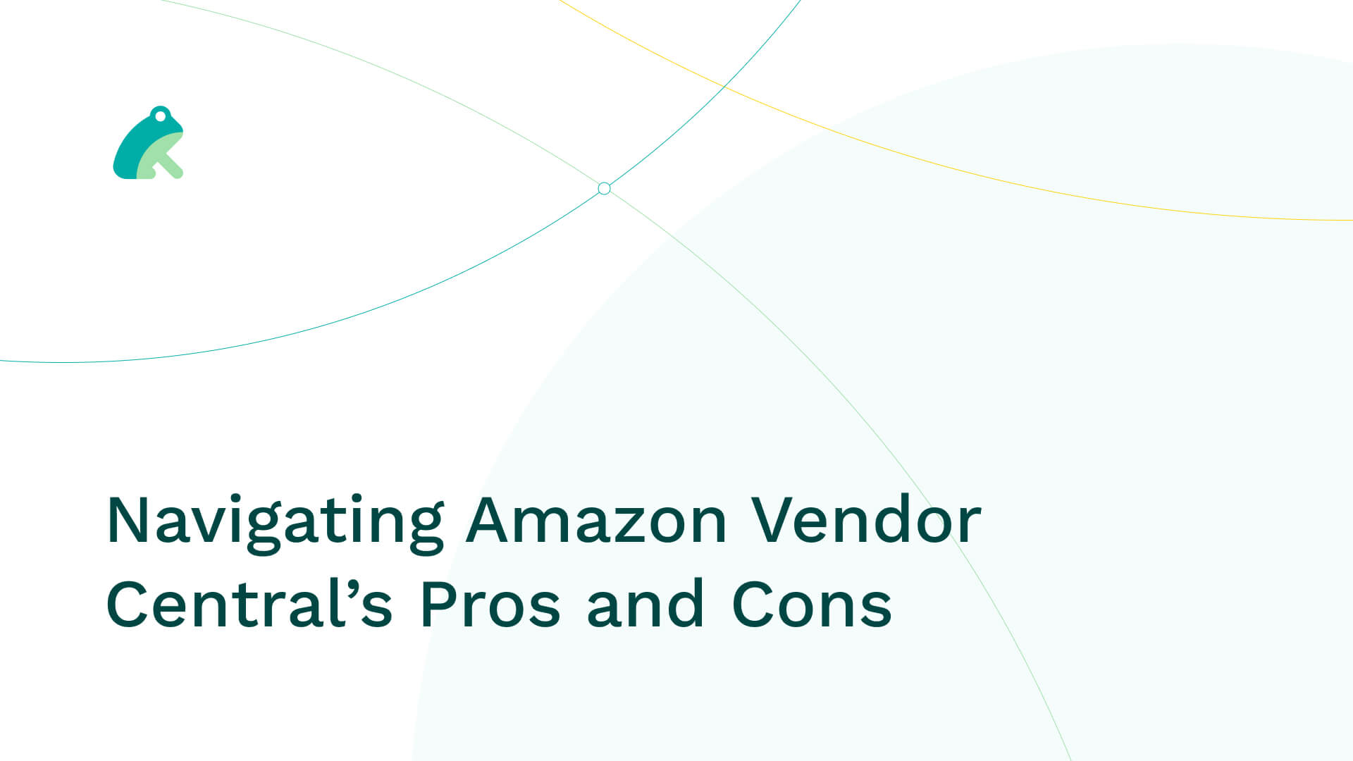 Navigating Amazon Vendor Central’s Pros and Cons