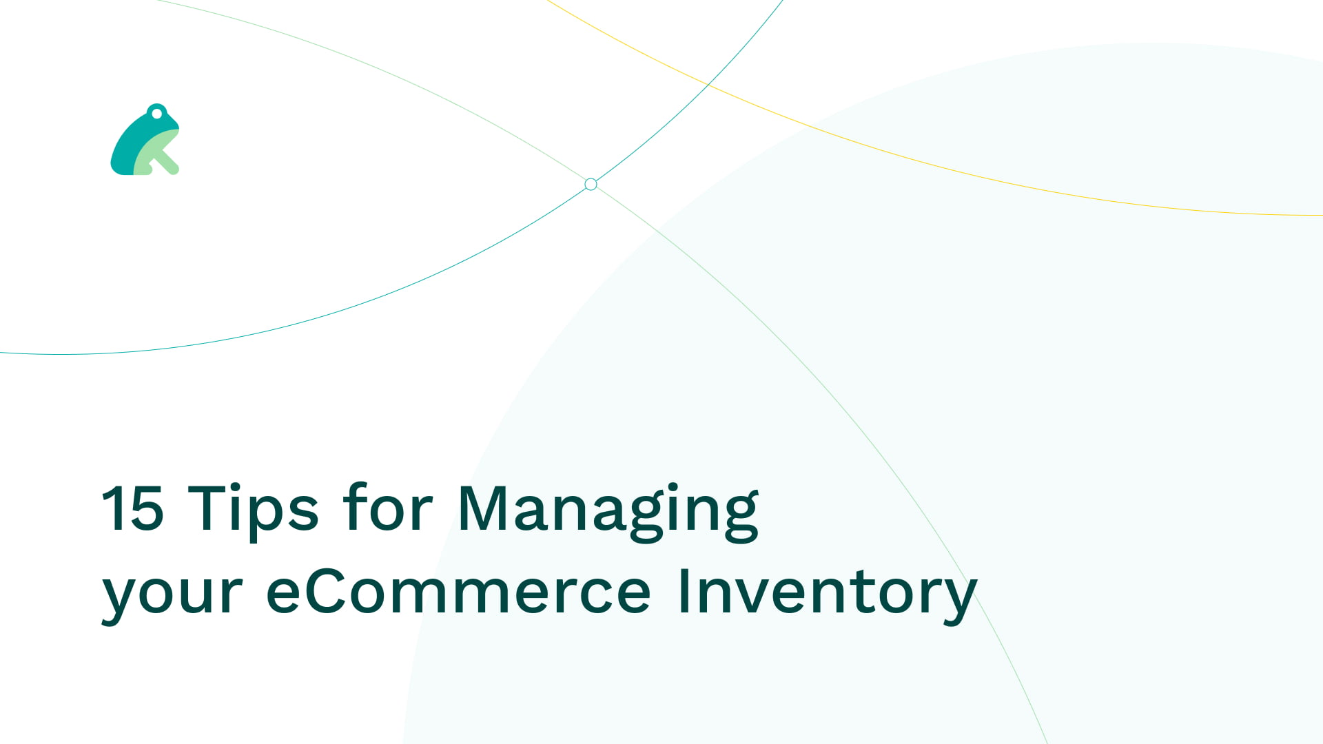 15 Tips for Managing your eCommerce Inventory